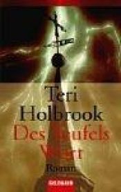 book cover of Des Teufels Wort by Teri Holbrook