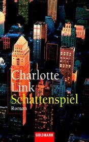 book cover of Schattenspiel by Charlotte Link
