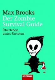 book cover of Der Zombie Survival Guide by Max Brooks