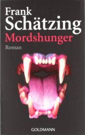book cover of Mordshung by Frank Schätzing