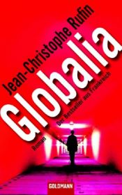 book cover of Globalia by Jean-Christophe Rufin