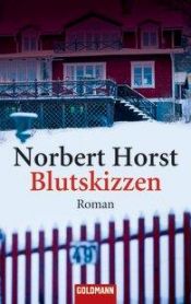 book cover of Blutskizzen by Norbert Horst