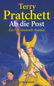book cover of Ab die Post by Terry Pratchett
