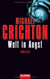 book cover of Welt in Angst by Michael Crichton