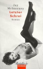 book cover of Letzter Schrei by Jay McInerney