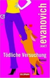 book cover of Tödliche Versuchung by Janet Evanovich