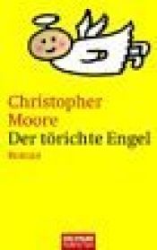 book cover of Der törichte Engel by Christopher Moore