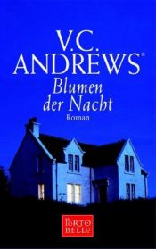 book cover of Blumen der Nacht by Virginia C. Andrews