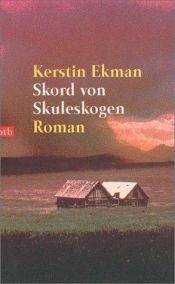 book cover of Skord von Skuleskogen by Kerstin Ekman