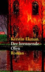 book cover of Den brinnande ugnen by Kerstin Ekman