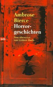 book cover of Horrorgeschichten by Ambrose Bierce