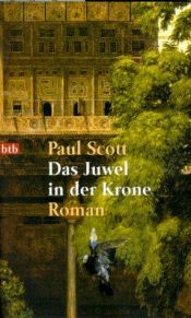 book cover of Das Juwel in der Krone by Paul Scott