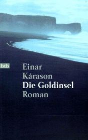 book cover of Gulleyjan by Einar Kárason