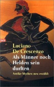 book cover of I grandi miti greci by Luciano De Crescenzo