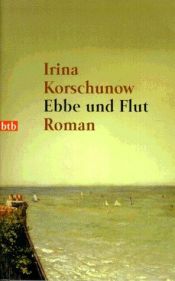 book cover of Ebbe und Flut by Irina Korschunow