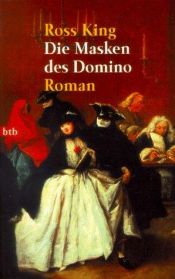 book cover of Die Masken des Domino by Ross King