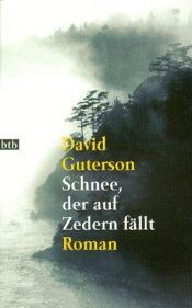book cover of Schnee, der auf Zedern fällt by David Guterson