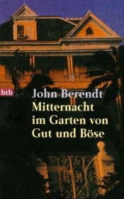 book cover of Mitternacht im Garten von Gut und Böse by John Berendt