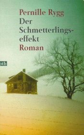 book cover of Der Schmetterlingseffekt by Pernille Rygg
