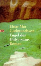 book cover of Universets engle by Einar Már Guðmundsson