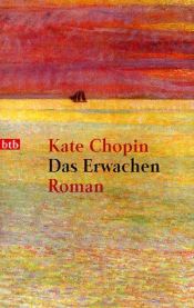 book cover of Das Erwachen by Kate Chopin