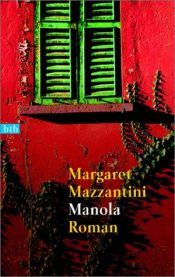 book cover of Manola: Manola by Margaret Mazzantini