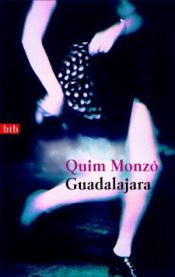 book cover of Guadalajara by Quim Monzó