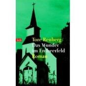 book cover of Das Wunder im Erdbeerfeld by Tore Renberg