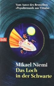 book cover of Das Loch in der Schwarte by Mikael Niemi