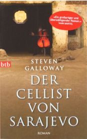 book cover of Der Cellist von Sarajevo by Steven Galloway