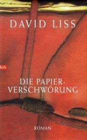book cover of Die Papierverschwörung by David Liss