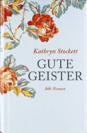 book cover of Gute Geister by Kathryn Stockett