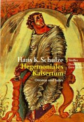 book cover of Hegemoniales Kaisertum by Hans K. Schulze