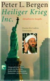 book cover of Holy War, Inc. Inside the Secret World of Osama bin Laden by Peter Bergen