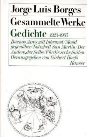 book cover of Gesammelte Werke, 9 Bde. in 11 Tl.-Bdn., Bd.1, Gedichte 1923-1965 by Jorge Luis Borges