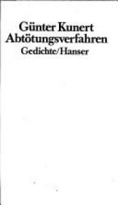 book cover of Abtötungsverfahren Gedichte by Günter Kunert