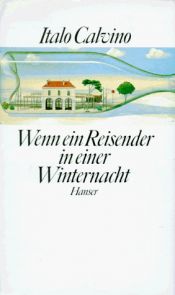 book cover of Wenn ein Reisender in einer Winternacht by Italo Calvino
