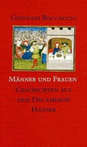 book cover of Männer und Frauen. Geschichten aus dem Decameron. by 喬凡尼·薄伽丘