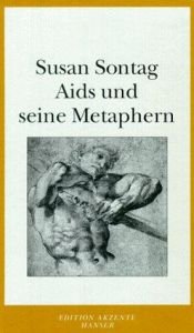 book cover of Aids und seine Metaphern by Susan Sontag