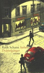 book cover of Sieben Doppelgänger by Rafik Schami