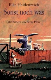 book cover of Sonst noch was. Sonderausgabe by Elke Heidenreich