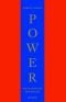 Power. Die 48 Gesetze der Macht. Ein Joost- Elffers- Buch.