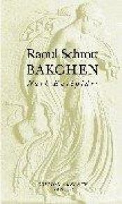 book cover of Bakchen by Raoul Schrott