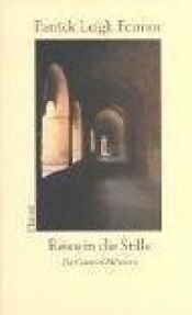 book cover of Reise in die Stille by Patrick Leigh Fermor
