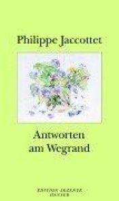 book cover of Antworten am Wegrand by Philippe Jaccottet