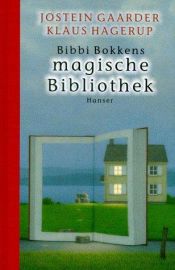 book cover of Biblioteca Magica de Bibbi Bokken by JUSTEJN GORDER