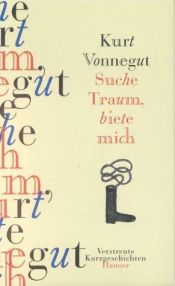 book cover of Suche Traum, biete mich by Kurt Vonnegut