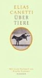 book cover of Über Tiere by Elias Canetti