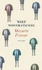 book cover of Mozarts Friseur by Wolf Wondratschek