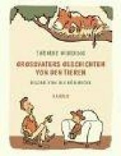 book cover of Großvaters Geschichten von den Tieren by Thomas Winding